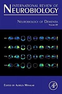 Neurobiology of Dementia: Volume 84 (Hardcover)