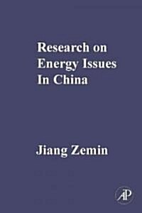 Research on Energy Issues in China (Hardcover)