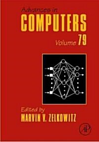 Advances in Computers: Volume 79 (Hardcover)