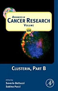 Clusterin, Part B: Volume 105 (Hardcover)
