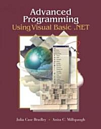 Advanced Programming Using Visual Basic .Net (Paperback, CD-ROM, 2nd)
