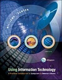 Using Information Technology (Paperback, Complete ed)