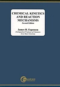Chemical Kinetics and Reaction Mechanisms (Paperback, 2)