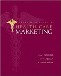 Problems and Cases in Health Care Marketing (Hardcover)