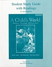 Student Study Guide With Readings to Accompany a Childs World (Paperback, 8th)