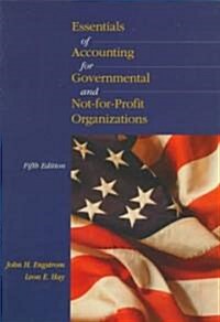 Essentials of Accounting for Governmental and Not-For-Profit Organizations (Paperback, 5th, Subsequent)