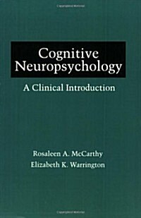Cognitive Neuropsychology: A Clinical Introduction (Paperback)