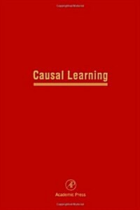 Causal Learning: Advances in Research and Theory (Hardcover)