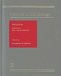 Methods in Cell-Matrix Adhesion: Volume 69 (Hardcover)