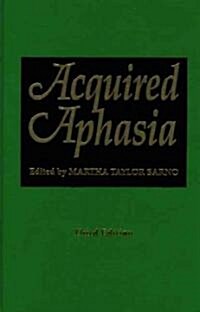 Acquired Aphasia (Hardcover, 3, Revised)