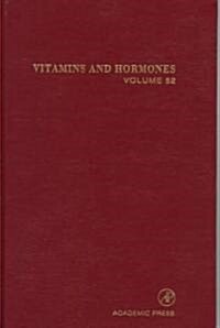 Vitamins and Hormones: Volume 52 (Hardcover)