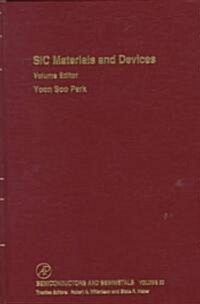 Sic Materials and Devices: Volume 52 (Hardcover)