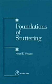 Foundations of Stuttering (Hardcover)