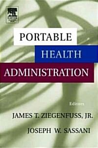 Portable Health Administration (Paperback)