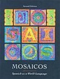 Mosaicos Spanish As a World Language (Hardcover, PCK)