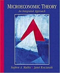 [중고] Microeconomic Theory: An Integrated Approach (Paperback)