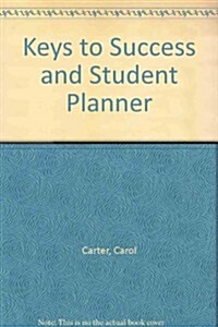 Keys to Success and Student Planner (Paperback, 2nd)