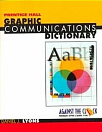 Graphic Communication Dictionary (Paperback)