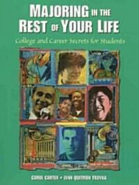 Majoring in the Rest of Your Life (Paperback, Revised)