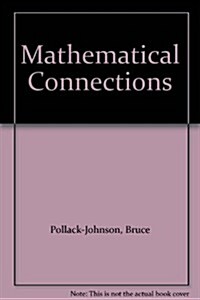 Mathematical Connections (Paperback, PCK)