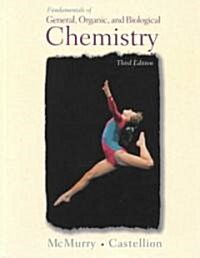 Fundamentals of General, Organic, and Biological Chemistry (Hardcover, 3rd)