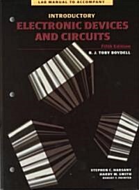 Lab Manual to Accompany Introductory Electronic Devices and Circuits (Paperback, 5th)