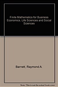 Finite Mathematics for Business Economics, Life Sciences and Social Sciences (Hardcover, 8th)