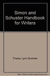 Simon and Schuster Handbook for Writers (Hardcover, 5th)