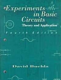 Experiments in Basic Circuits (Paperback, Compact Disc, 4th)