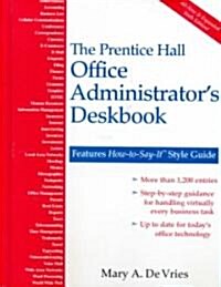 The Prentice Hall Office Administrators Deskbook (Hardcover, New)