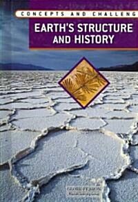 Gf C and C Earths Structure and History Module Student Edition 2004 (Hardcover)