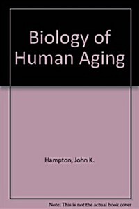 Biology of Human Aging (Hardcover, 3rd)