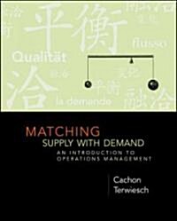 Matching Supply With Demand (Hardcover)