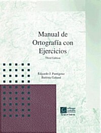 Manual de Ortografio Con Ejercicios (Paperback, 3)