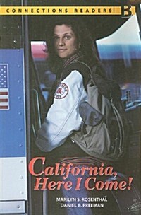 California, Here I Come! (Paperback)