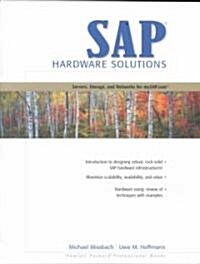 SAP Hardware Solutions: Servers, Storage, and Networks for Mysap.com (Paperback, Revised)