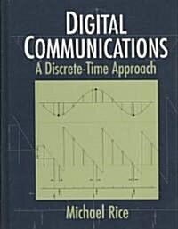 Digital Communications: A Discrete-Time Approach (Paperback)