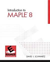 Introduction to Maple 8 (Paperback)