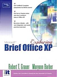 Exploring Microsoft Office Xp Professional, Brief (Paperback)