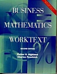 Business Mathematics Worktext (Paperback, 2, Revised)