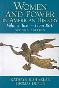 Women and Power in American History (Paperback, 2, Revised)