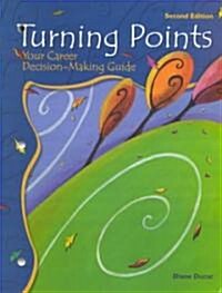 Turning Points (Paperback, 2nd)