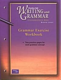 Writing and Grammar Bronze Exercise (Paperback, Workbook)
