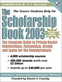 The Scholarship Book 2003 (Hardcover, CD-ROM)