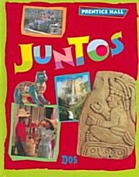 Juntos DOS Value Student Pack (Paperback, PCK)