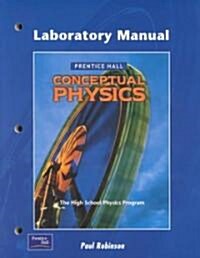 [중고] Conceptual Physics 3e Lab Manual Student Edition 2002c (Paperback)