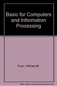 Basic for Computers and Information Processing (Paperback)