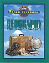 World Explorer: Geography Tools & Concepts 3rd Edition Student Edition 2003c (Hardcover)