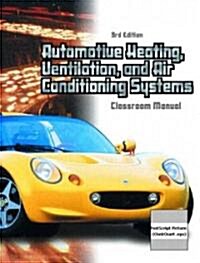 Automotive Heating, Ventilation and Air Conditioning Systems Package (Boxed Set, 3)
