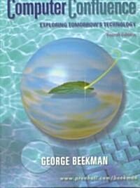 Computer Confluence (Paperback, 4th, PCK, Subsequent)
